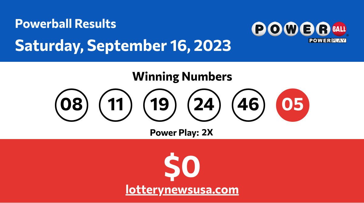 Powerball winning numbers for 09/16/23; Did anyone win the 0 jackpot