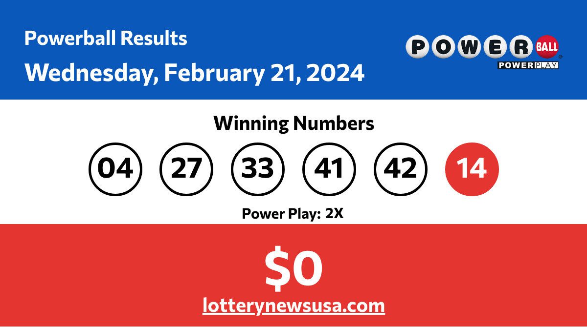 Powerball winning numbers for Wednesday, February 21, 2024; jackpot